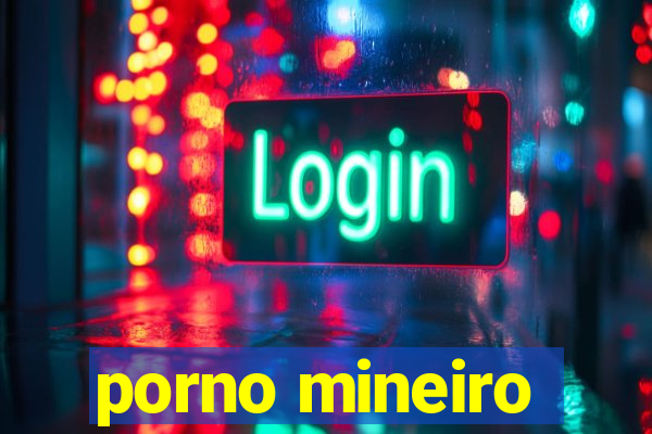 porno mineiro